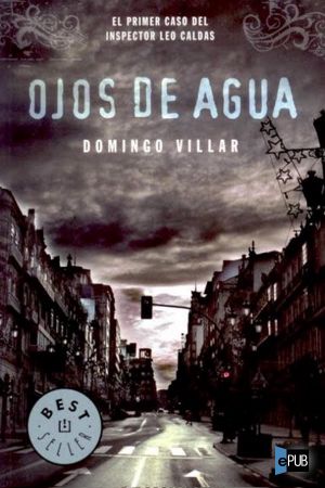 [Leo Caldas 01] • Ojos de agua